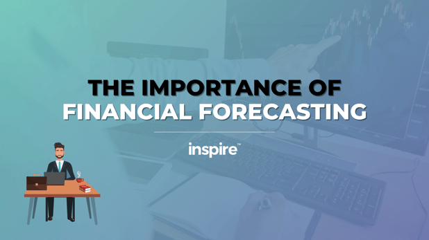 The Importance Of Financial Forecasting