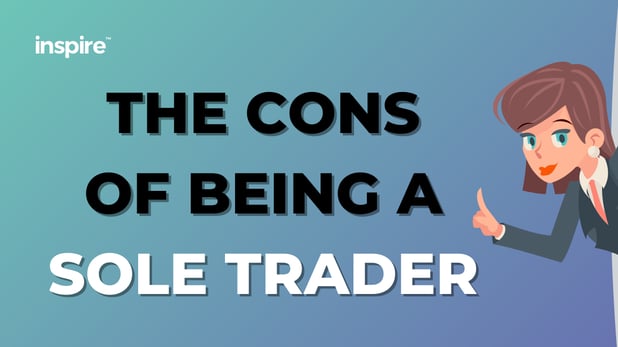 The Cons Of Being A Sole Trader