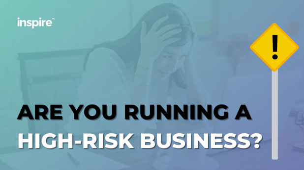 Are You Running A High-Risk Business?