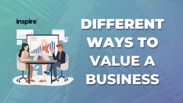 Different Ways To Value A Business