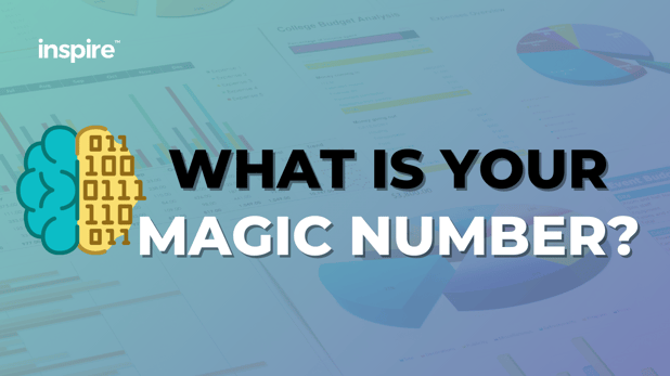 What Is Your Magic Number?