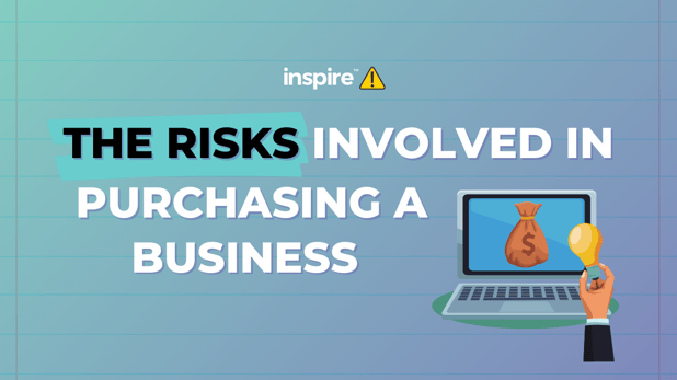 The Risks Involved In Purchasing Business