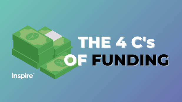 The 4 C's Of Funding